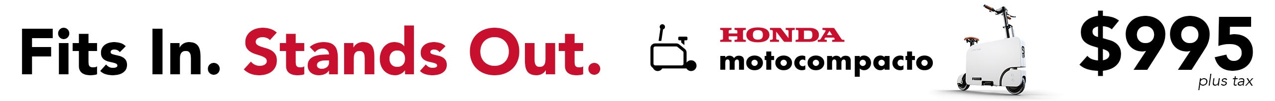 Honda Motocompacto now available at Honda DTLA!