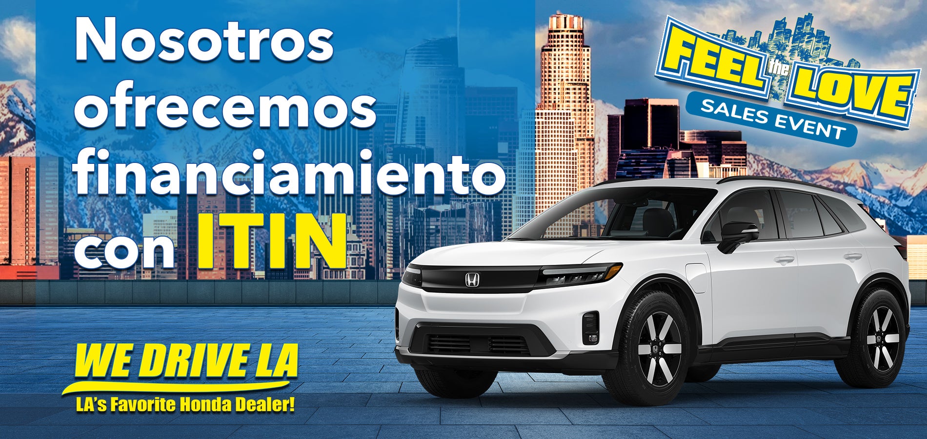We Finance ITINs at Honda DTLA