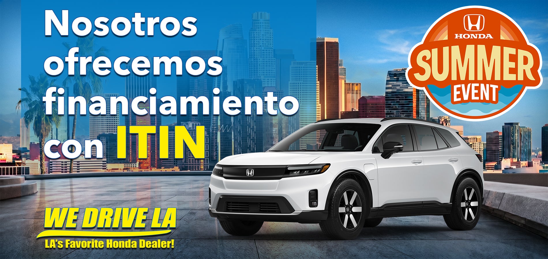 We Finance ITINs at Honda DTLA